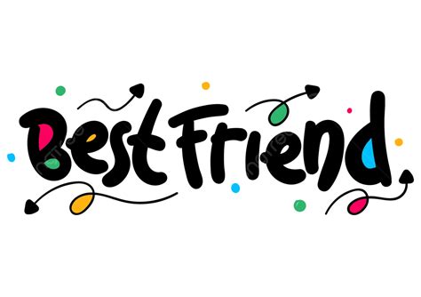 Best Friend Text Vector, Best, Friend, Best Friend PNG and Vector with ...