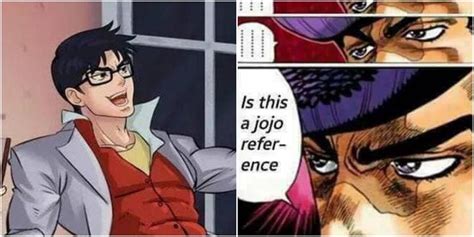 JoJo: The 10 Best "Is That A JoJo Reference?" Memes | CBR