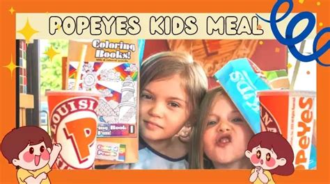 Popeyes kids Meals and Price, WOW! Offer Popeyes Toys