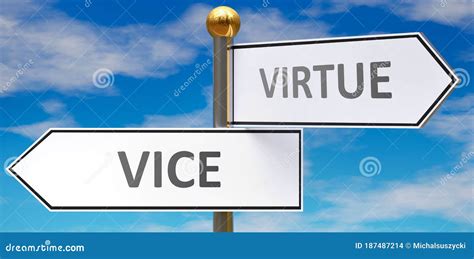 Vice Or Virtue As A Choice In Life - Pictured As Words Vice, Virtue On ...