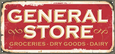 Antique sign design concept for general store. Vintage shop sign on red ...