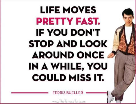 34 Best Ferris Bueller Quotes To Live Your Best Life