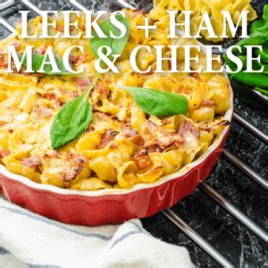 Rachael Ray: Leeks and Ham Mac & Cheese Recipe with Dijon Mustard