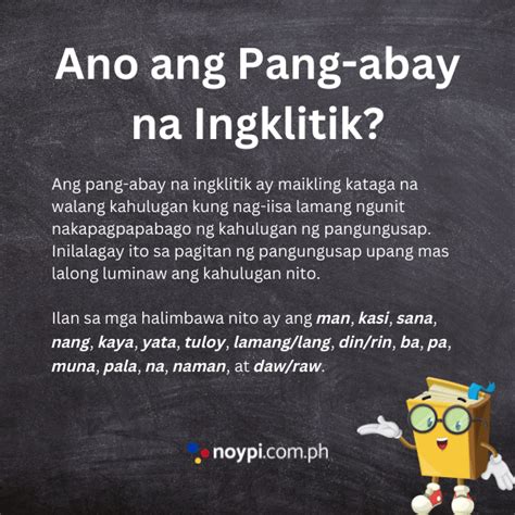 Pang Abay Na Ingklitik Ano Ang Pang Abay Na Ingklitik At Mga Halimbawa ...