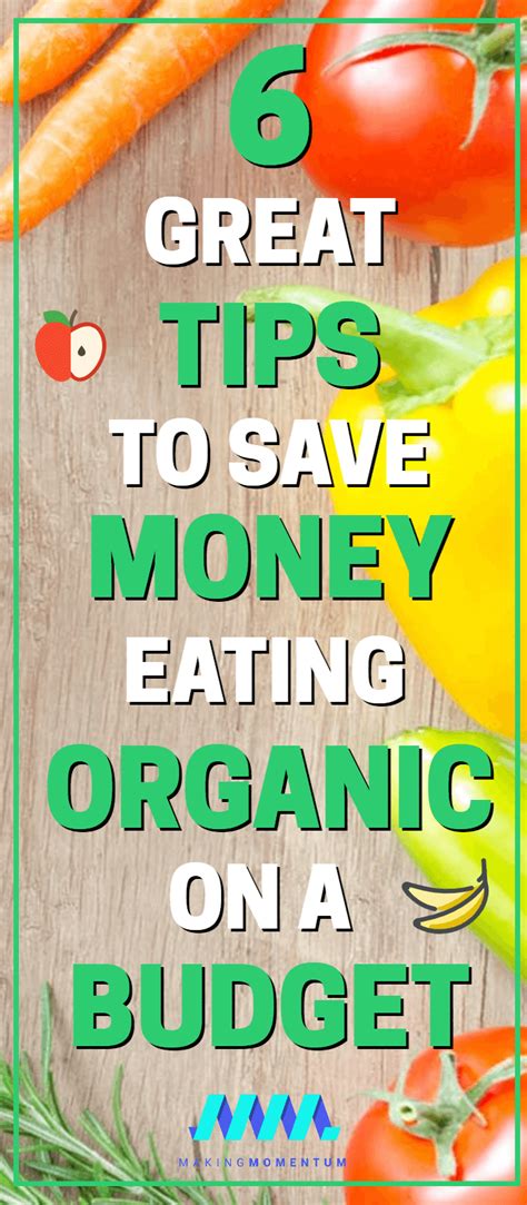 How To Eat Organic Food On A Budget: 6 Tips To Eat Healthy & Save ...