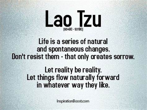 Go with the flow. | Taoism quotes, Lao tzu quotes, Inspirational quotes