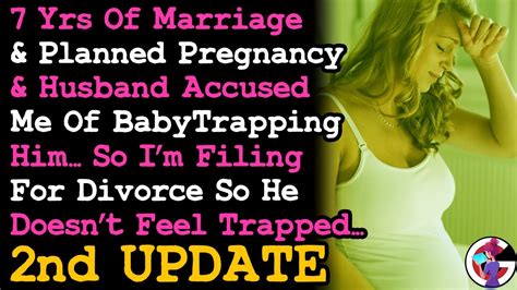 SECOND UPDATE To Husband Of 7 yrs Accused Me Of Baby-trapping him w A ...