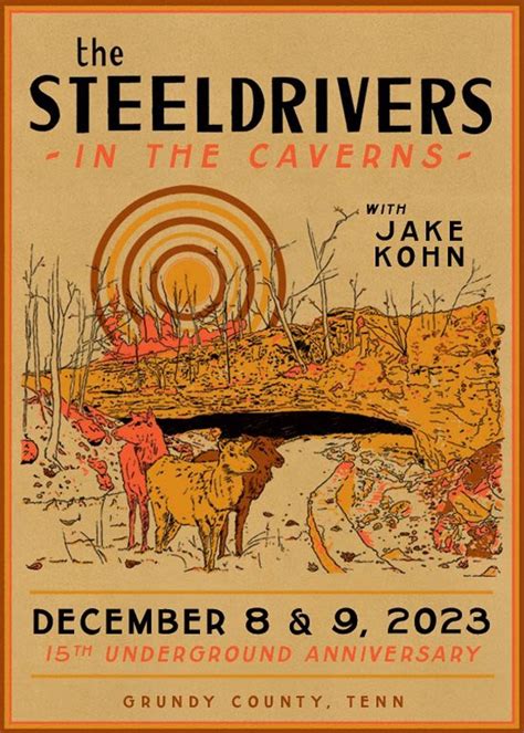 The SteelDrivers 15th Underground Anniversary - 12/8/23 in