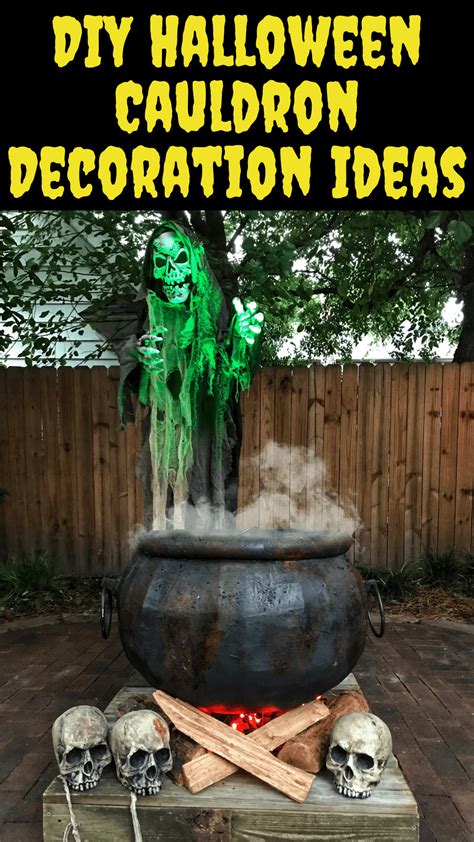 DIY Halloween Cauldron Decoration Ideas: Transform Your Home into a ...