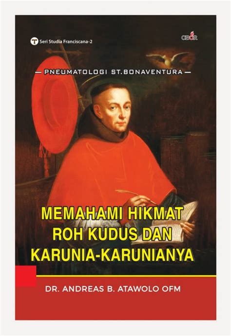 Memahami Hikmat Roh Kudus dan Karunia-karunianya - OBOR