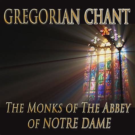 Gregorian Chant by Monks Of The Abbey Of Notre Dame on Amazon Music ...