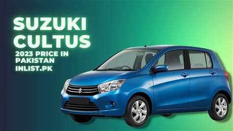 Suzuki Cultus 2023 Price In Pakistan