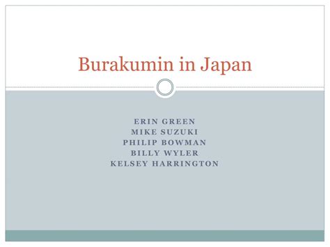 PPT - Burakumin in Japan PowerPoint Presentation, free download - ID ...