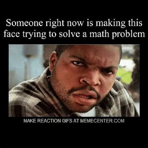 45 Funny Math Memes We Can All Relate To - SayingImages.com | Math ...