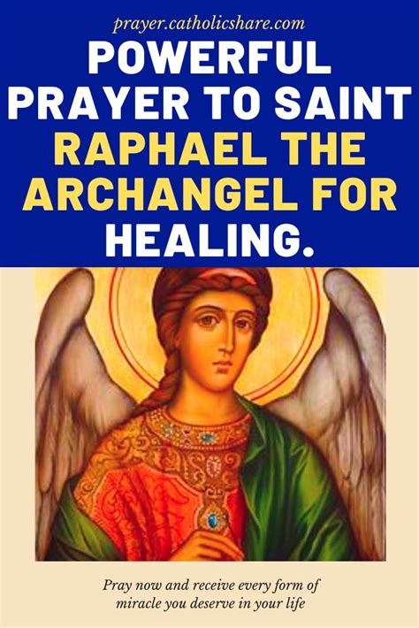 Powerful Prayer to Saint Raphael the Archangel for Healing. | Prayers ...