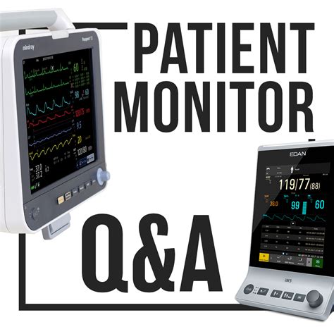 Patient Monitor Q&A | MME