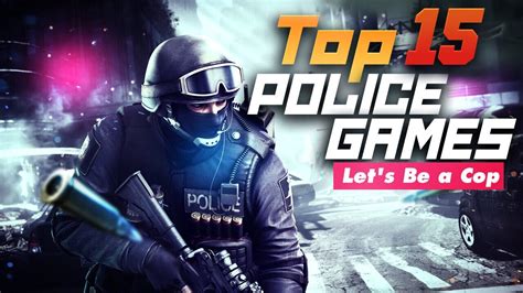 Top 15 Police Games For PC | Let's be a cop! - YouTube