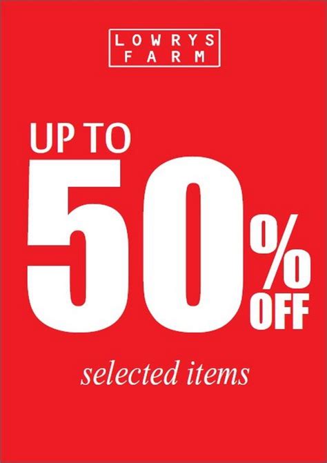 Lowrys Farm Sale – Up To 50% Off | Singapore Great Deals