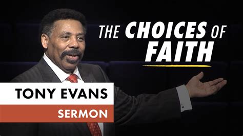 Moses: The Choices of Faith | Sermon by Tony Evans