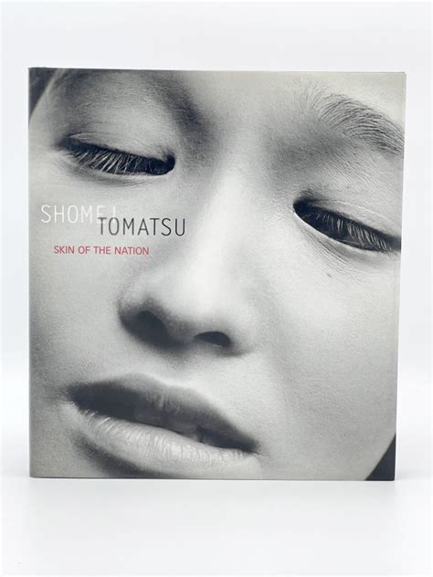 Shomei Tomatsu: Skin of the Nation | Shomei TOMATSU, Leo RUBINFIEN ...