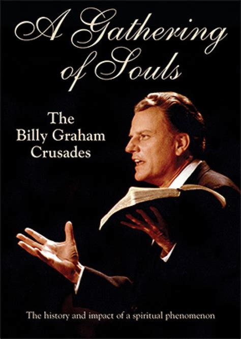 Gathering of Souls: The Billy Graham Crusades | Christian History Institute