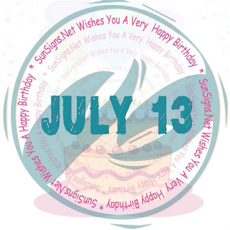 July 13 Zodiac is Cancer, Birthdays and Horoscope - SunSigns.Net