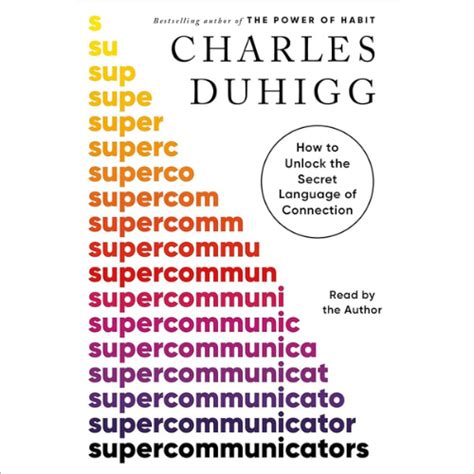 Book Summary for “Supercommunicators” by Charles Duhigg | by Books with ...