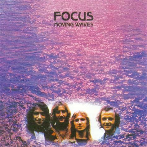 Focus - Focus II (Moving Waves) - Reviews - Album of The Year