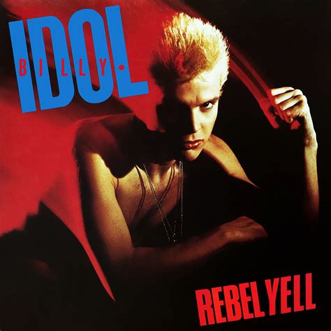 Billy Idol – Rebel Yell — Futuro Chile