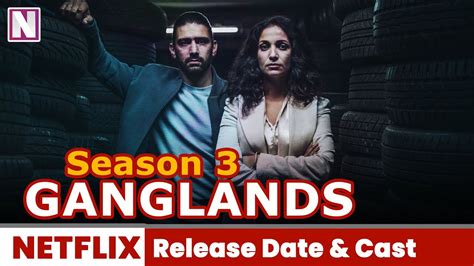 Ganglands Season 3 Netflix Release Date & Other Updates - Release on ...