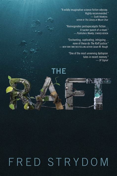 The Raft: A Novel - Manhattan Book Review