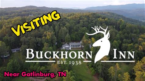 The historic Buckhorn Inn near Gatlinburg, TN - YouTube