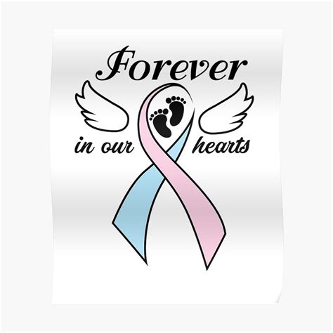 "Pregnancy Infant Loss Awareness Forever In Our Hearts" Poster by ...