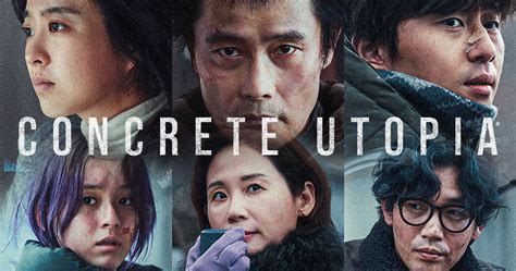 Concrete Utopia premiers in the PH next month – adobo Magazine