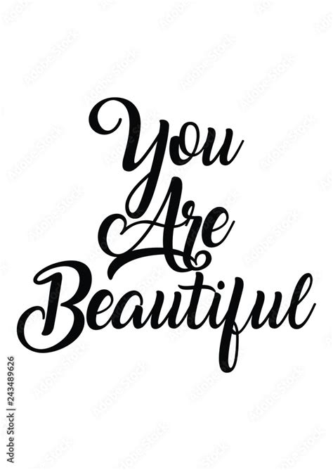 You Are As Beautiful As Quotes - Gussie Hyacinthie