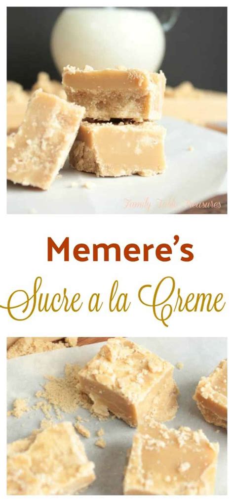 {Memere's} Sucre a la Creme - Family Table Treasures