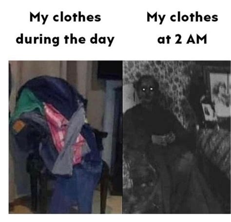 My clothes during the day vs my clothes at 2am - Meme subido por ...