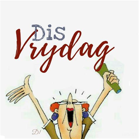 dis Vrydag | Wisdom quotes, Wisdom, Quotes