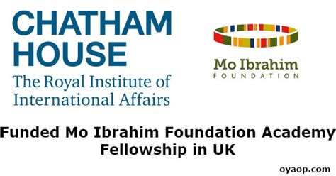 Funded Mo Ibrahim Foundation Academy Fellowship in UK - OYA ...