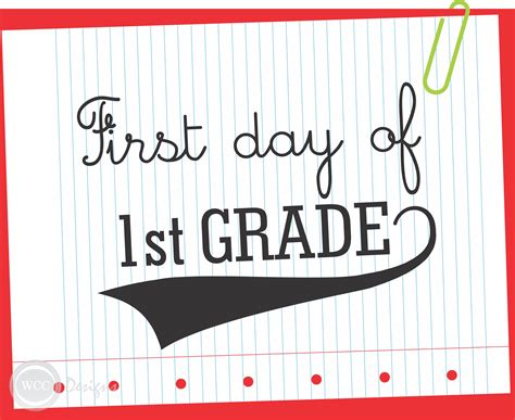 First Day Of 1st Grade Printable