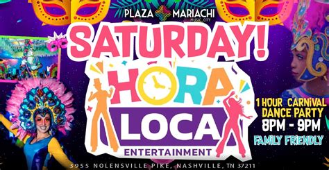 Hora Loca - Plaza Mariachi