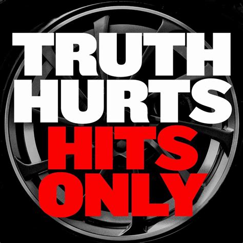 ‎Truth Hurts: Hits Only by Various Artists on Apple Music