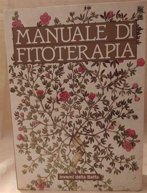 MANUALE DI FITOTERAPIA (1985) by AA.VV.: (1985) | Invito alla Lettura