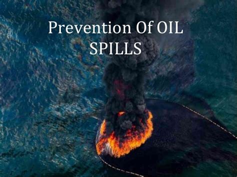 Oil spills prevention