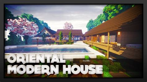 Minecraft - Oriental Modern House - YouTube