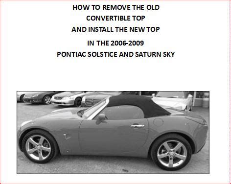 2007-09 Saturn Sky Convertible Tops and Convertible Top Parts