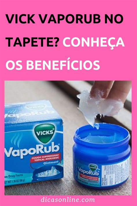 12 formas diferentes de utilizar o Vick Vaporub: saúde, casa e muito ...