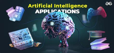 Top 20 Artificial Intelligence(AI) Applications in 2023 - GeeksforGeeks ...