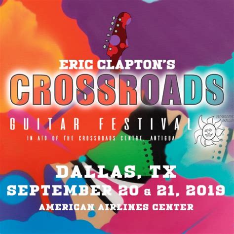 List Of Performers For Crossroads Guitar Festival - Where's Eric!