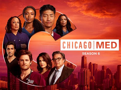 Prime Video: Chicago Med Season 6